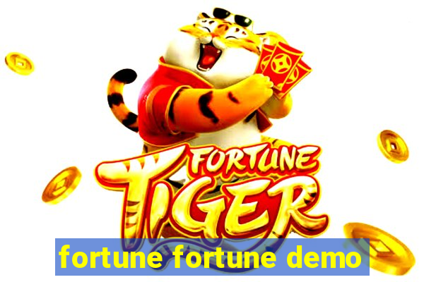 fortune fortune demo